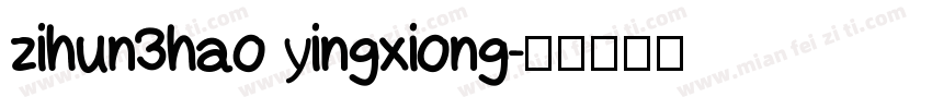 zihun3hao yingxiong字体转换